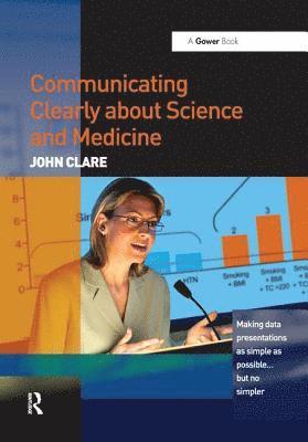 bokomslag Communicating Clearly about Science and Medicine