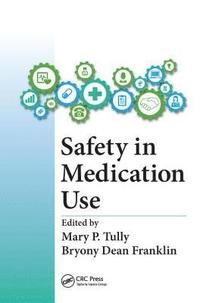 bokomslag Safety in Medication Use