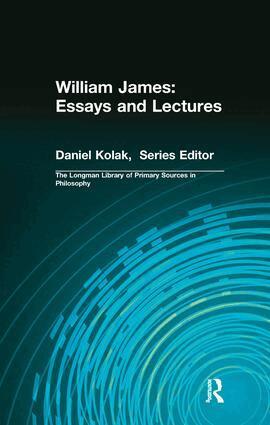 William James, Richard Kamber, Daniel Kolak - William James: Essays and Lectures, Inbunden