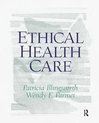 bokomslag Ethical Health Care