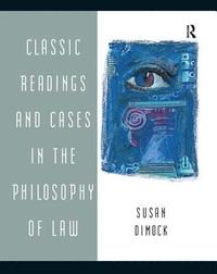 bokomslag Classic Readings and Cases in the Philosophy of Law