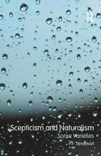 bokomslag Scepticism and Naturalism: Some Varieties