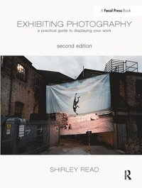 bokomslag Exhibiting Photography