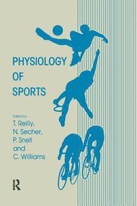bokomslag Physiology of Sports