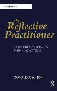 bokomslag The Reflective Practitioner