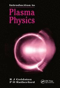 bokomslag Introduction to Plasma Physics