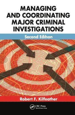 bokomslag Managing and Coordinating Major Criminal Investigations