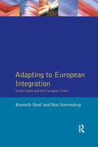 bokomslag Adapting to European Integration