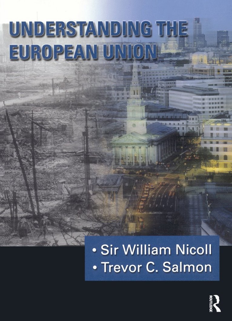 William Nicoll, Trevor Salmon - Understanding The European Union, Inbunden