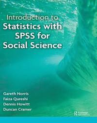 bokomslag Introduction to Statistics with SPSS for Social Science