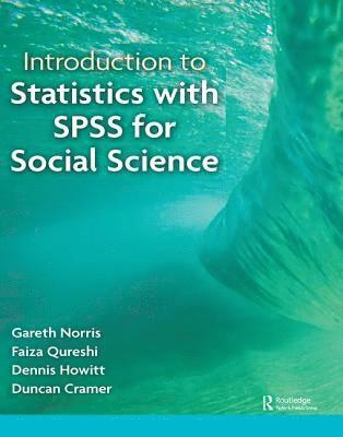 bokomslag Introduction to Statistics with SPSS for Social Science