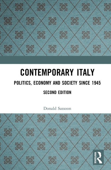 Donald Sassoon - Contemporary Italy, Inbunden