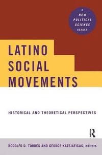 bokomslag Latino Social Movements
