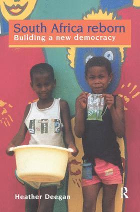 Heather Deegan, Dr Heather Deegan - South Africa Reborn: Building A New Democracy, Inbunden