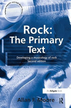 Allan F. Moore - Rock: The Primary Text, Inbunden