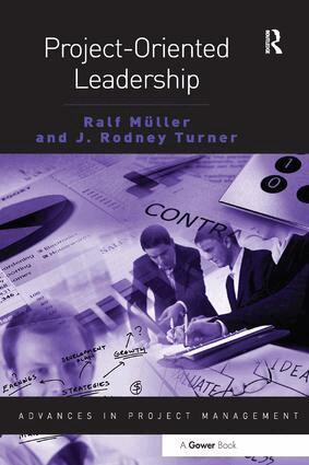 Ralf Muller, J Rodney Turner - Project-Oriented Leadership, Inbunden