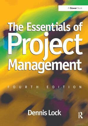 Dennis Lock - Essentials of Project Management, Inbunden