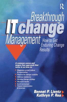 Breakthrough IT Change Management 1