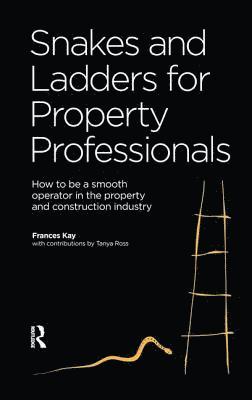 bokomslag Snakes and Ladders for Property Professionals