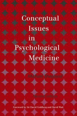 bokomslag Conceptual Issues in Psychological Medicine