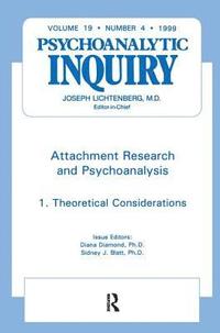 bokomslag Attachment Research and Psychoanalysis