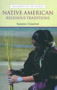 bokomslag Native American Religious Traditions