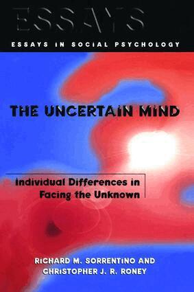 Richard M. Sorrentino, Christopher J.R. Roney - Uncertain Mind, Inbunden