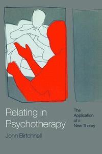 bokomslag Relating in Psychotherapy