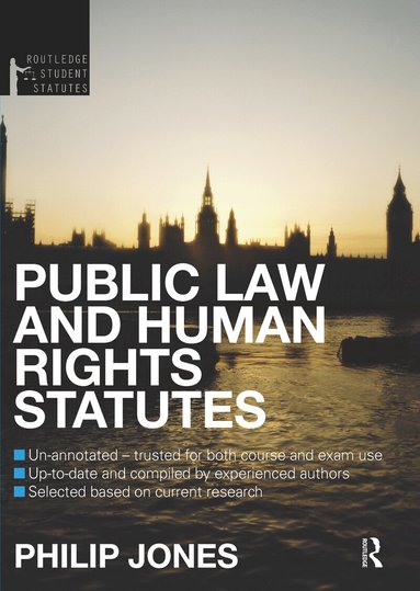 Paul Behrens, Philip Jones - Public Law and Human Rights Statutes, Inbunden