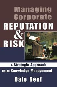 bokomslag Managing Corporate Reputation and Risk