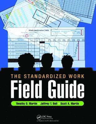 bokomslag The Standardized Work Field Guide