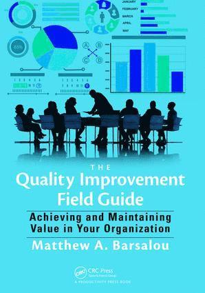 Quality Improvement Field Guide
