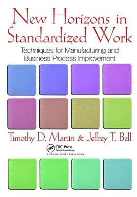 New Horizons in Standardized Work 1