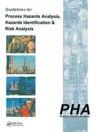 bokomslag Guidelines for Process Hazards Analysis (PHA, HAZOP), Hazards Identification, and Risk Analysis