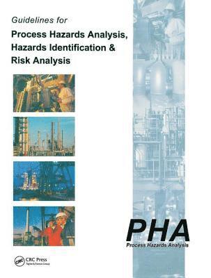 bokomslag Guidelines for Process Hazards Analysis (PHA, HAZOP), Hazards Identification, and Risk Analysis