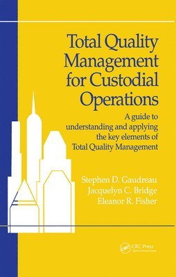 bokomslag Total Quality Management for Custodial Operations