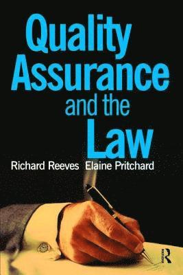Quality Assurance and the Law 1