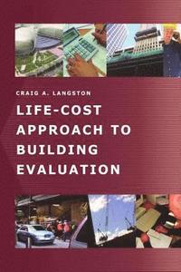 bokomslag Life-Cost Approach to Building Evaluation