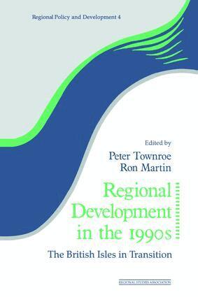 Ron Martin, Peter Townroe - Regional Development in the 1990s, Inbunden