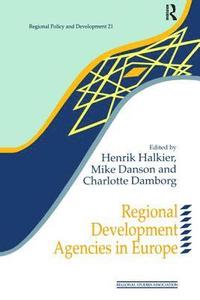 bokomslag Regional Development Agencies in Europe