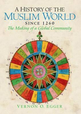 bokomslag A History of the Muslim World since 1260