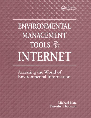 Michael Katz - Environmental Management Tools on the Internet, Inbunden