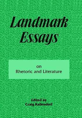 Landmark Essays on Rhetoric and Literature 1