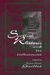 bokomslag Scottish Rhetoric and Its Influences
