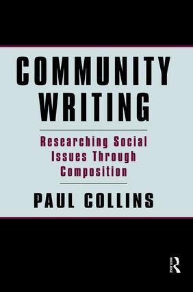 Paul S. Collins - Community Writing, Inbunden