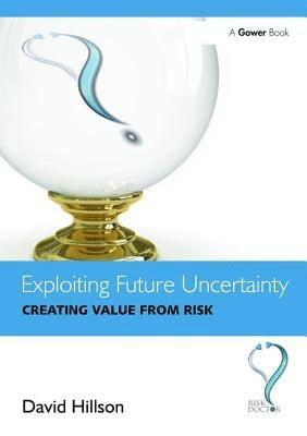 bokomslag Exploiting Future Uncertainty