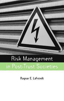 bokomslag Risk Management in Post-Trust Societies