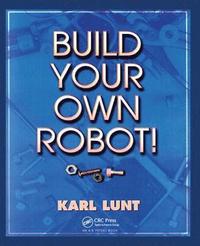 bokomslag Build Your Own Robot!