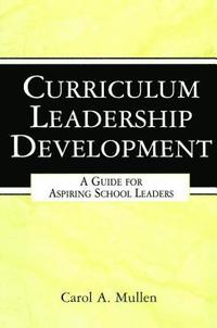 bokomslag Curriculum Leadership Development