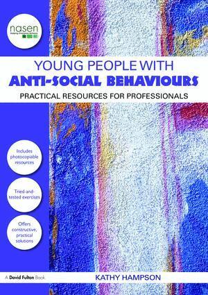Kathy Hampson - Young People with Anti-Social Behaviours, Inbunden